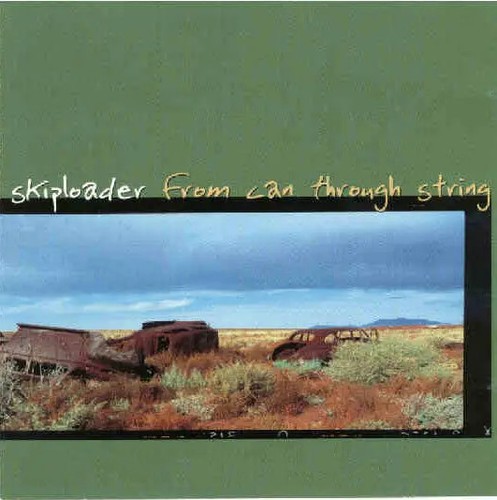 Skiploader from can - cd,