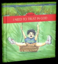 I Need to Trust in God, 1: God
