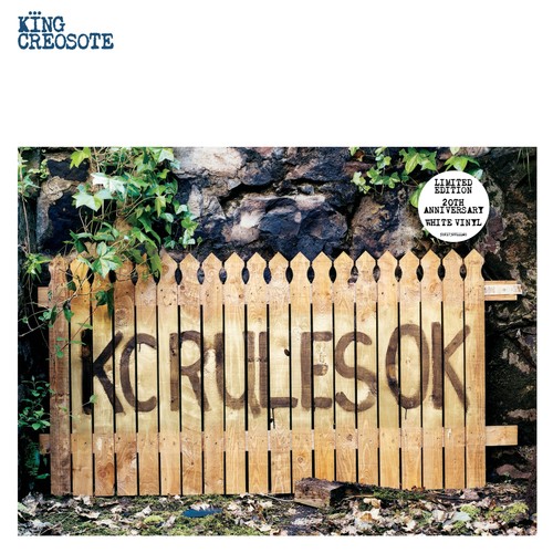 King creosote rules ok - creosote, kc
