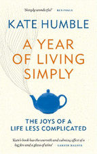 A Year of Living Simply: The
