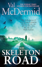 The Skeleton Road (Karen Pirie) by Val McDermid Book The Cheap Fast Free Post
