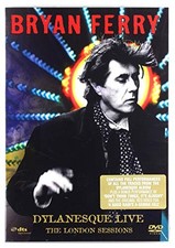 Bryan Ferry: Dylanesque Live -