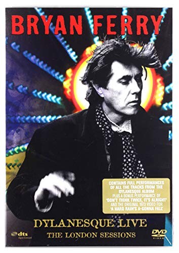 Bryan ferry dylanesque live - dylanesque,