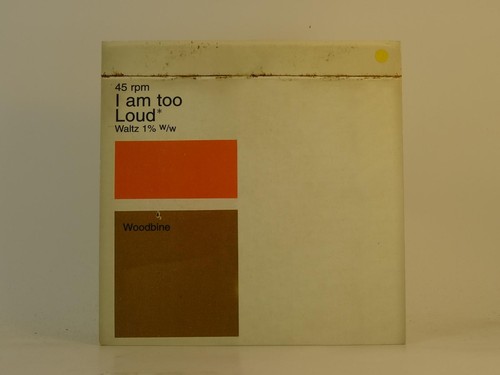 Woodbine too loud 2 - am, (56)