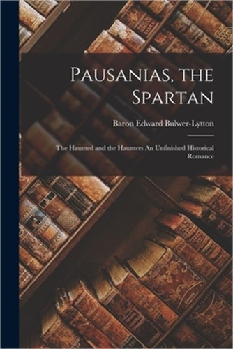 Pausanias the spartan - the, spartan:
