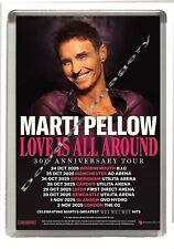 Marti Pellow - Love is all around Tour 2025 - Fridge Magnet - 90 x 60mm