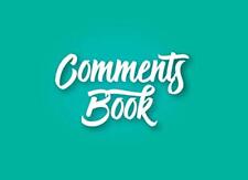 Comments Book for Visitors and