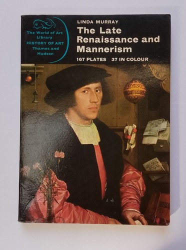 The late renaissance and - the,