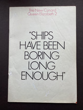 Cunard QE2 " Ships Have Been