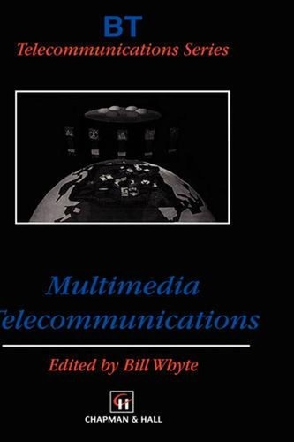Multimedia telecommunications - multimedia,
