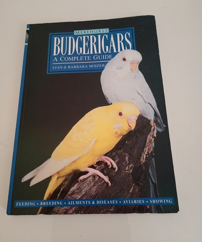 Budgerigars complete guide - budgerigars,