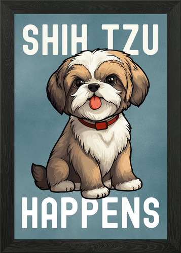 Shih tzu happens - shih,