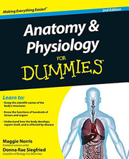 Anatomy and Physiology For