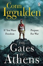 The Gates of Athens: Book One in the..., Iggulden, Conn