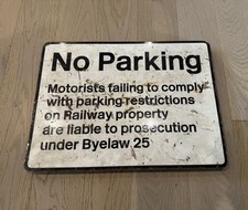 Original Railway Sign - No Parking!