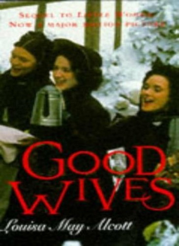 Good wives louisa may alcott - may,