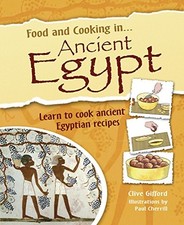 Ancient Egypt (Food and