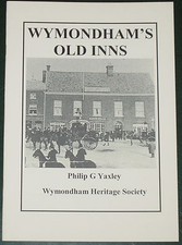 WYMONDHAM PUBS HISTORY Norfolk