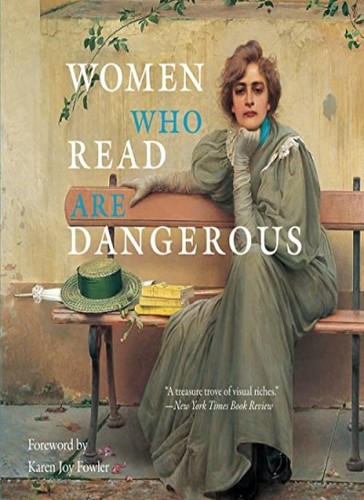 Women who read are - women,