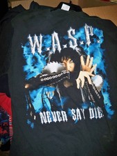 Rare W.A.S.P. Band never say
