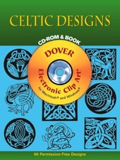 Celtic Designs CD-ROM and Book (Dover Electronic Clip Art) By Dover