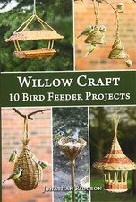 Willow Craft: 10 Bird Feeder