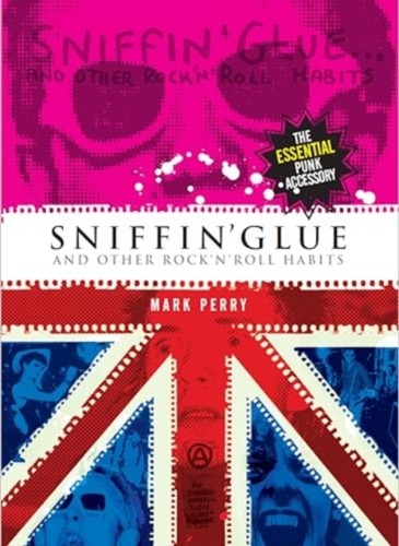 Sniffin glue mark perry - mark,