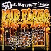 Pub Piano Singalong - 50 All-Time Favourites  {Free P&P Tracked 24}