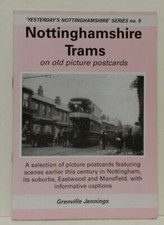 Nottinghamshire Trams on Old