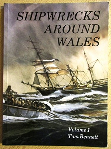 Shipwrecks around wales v - shipwrecks, wales: