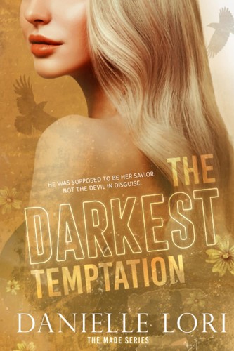 The darkest temptation - the,