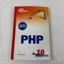 Sams Teach Yourself PHP in 10 Minutes Book by Chris Newman