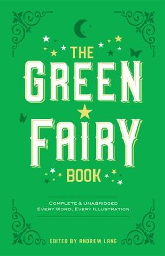 The green fairy book - the, paperback