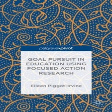 Goal Pursuit in Education