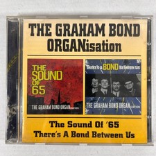 The Graham Bond ORGANisation - The Sound Of '65 - There's A Bond Between Us /CD