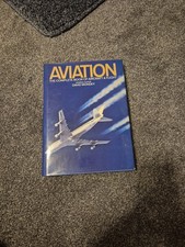 Aviation: The Complete Book of Aircraft and Flight by Mondey, David. (editor)