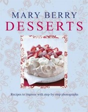 Mary Berry's Desserts By Mary