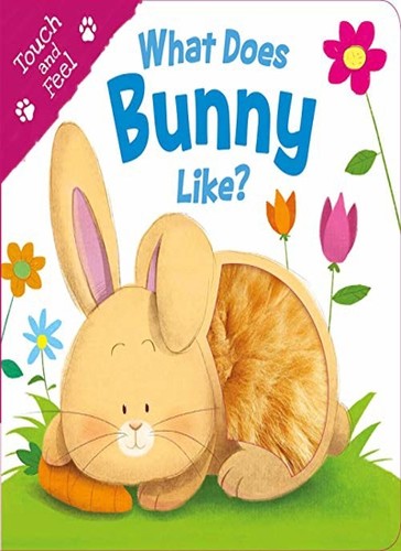 What does bunny - what, (touch