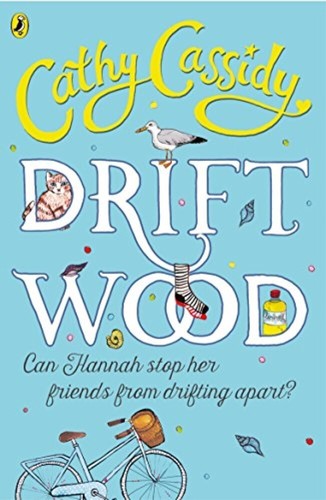 Driftwood cathy cassidy - driftwood,