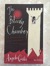 The Bloody Chamber: And Other