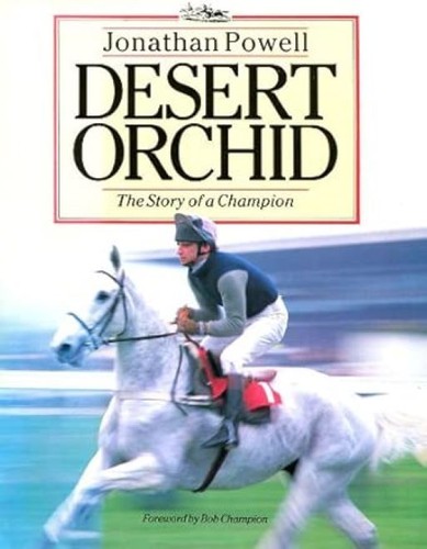 Desert orchid the story - story, of