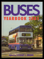 Buses Yearbook 2001 by Brown, Stewart J. Hardback Book The Cheap Fast Free Post