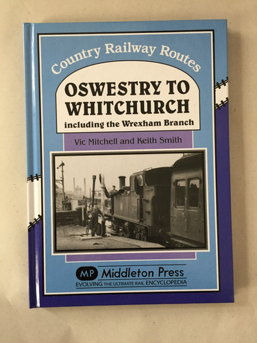 Oswestry whitchurch and - oswestry, to