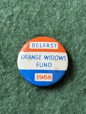 1968 Belfast Orange Widows Fund Tin Badge.