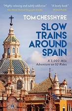 Slow Trains Around Spain: A