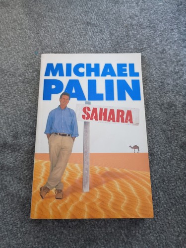 Sahara michael palin - by,
