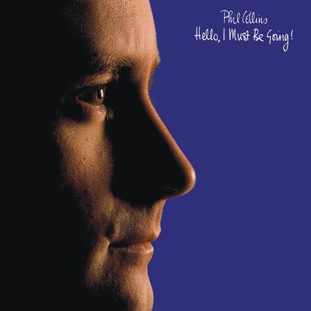 Phil collins hello must be - collins,