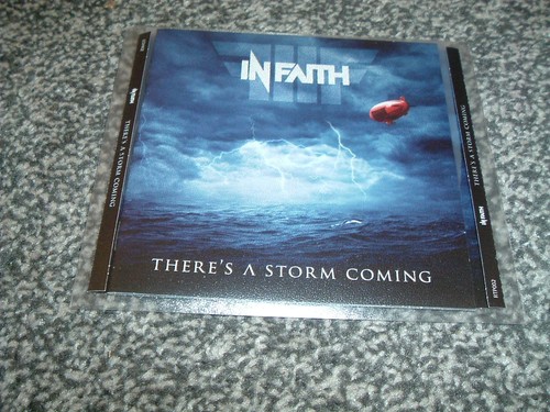 Faith there s a storm - there's,