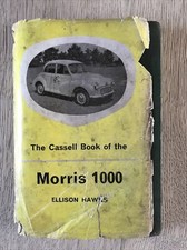 The Cassell Book of the Morris Minor 1000 - Ellison Hawks First Edition 1963