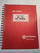 PRATT & WHITNEY REPAIR PARTS LIST BOOK CATALOG MANUAL 2E JIG BORER M1890-2 1966
